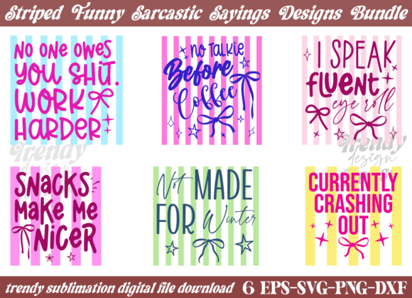 Stripes Funny Sarcastic Quote PNG Bundle